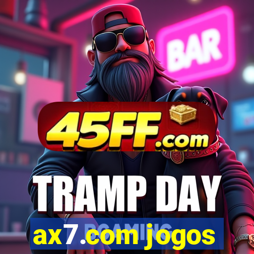 ax7.com jogos